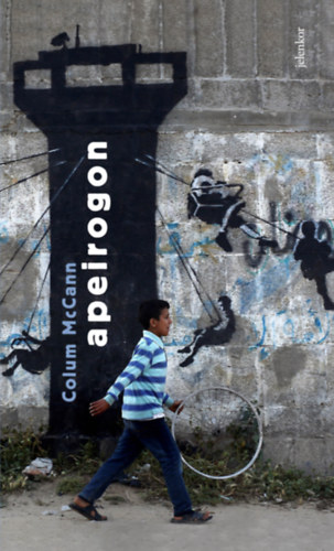 Colum McCann: Apeirogon e-Könyv