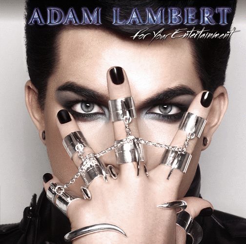 Adam Lambert: For Your Entertainment  - CD CD