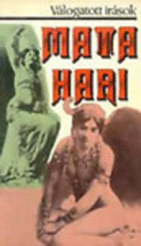 Rider Brown: Mata Hari - Válogatott írások antikvár