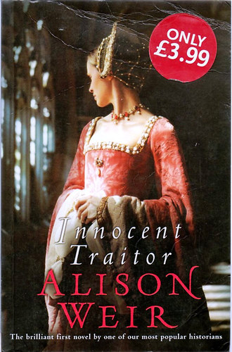 Alison Weir: Innocent Traitor antikvár