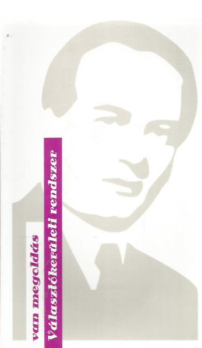 Mészáros József, Varga Dániel, Szakadát István, Spesier Ferenc: Választókerületi rendszer könyv