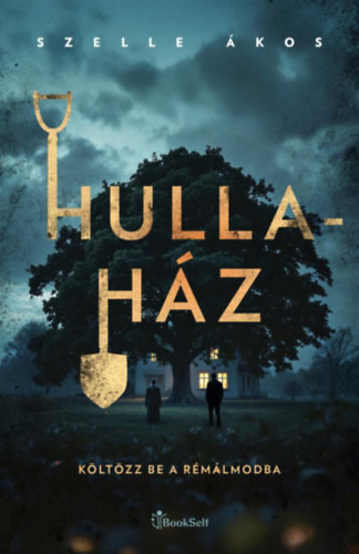 Szelle Ákos: Hullaház könyv