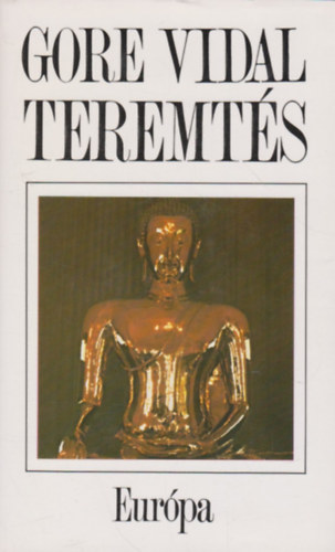 Gore Vidal: Teremtés antikvár