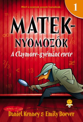 Daniel Kenney, Emily Boever: A Claymore-gyémánt esete könyv