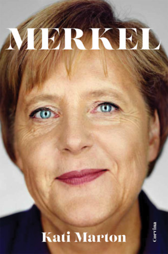 Kati Marton: Merkel antikvár