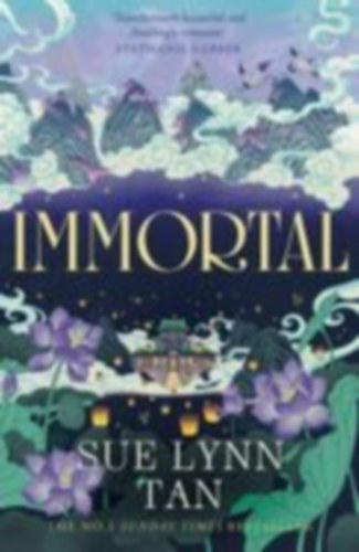 Tan, Sue Lynn: Immortal idegen
