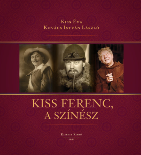 Kiss Ferenc, a színész akciós termékkép 1