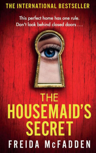 Freida McFadden: The Housemaid's Secret idegen