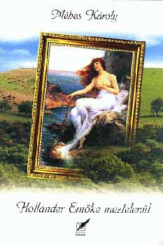 Méhes Károly: Hollander Emőke meztelenül antikvár
