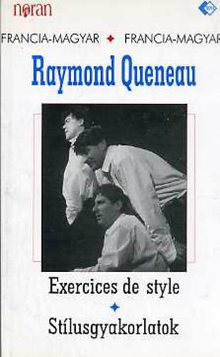 Raymond Queneau: Exercices de style - Stílusgyakorlatok antikvár