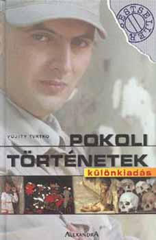 Vujity Tvrtko: Pokoli történetek - Különkiadás antikvár