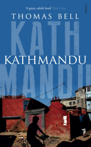Thomas Bell: Kathmandu - (angol nyelvű) antikvár