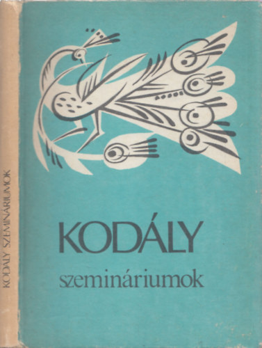 Kodály szemináriumok antikvár