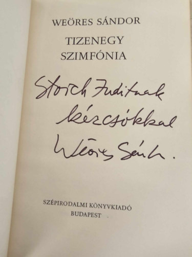Weöres Sándor: Tizenegy szimfónia - Dedikált! - Első kiadás! antikvár