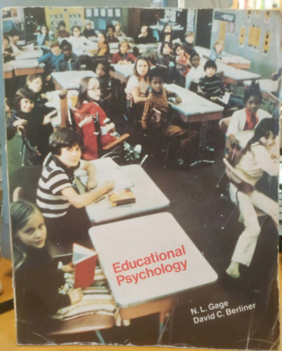 N. (Nathaniel) L. (Lees) Gage: Educational Psychology antikvár