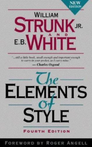 William Strunk Jr. - E. B. White: The Elements of Style antikvár