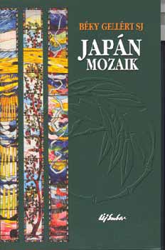 Béky Gellért SJ: Japán mozaik antikvár