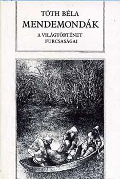 Tóth Béla: Mendemondák antikvár