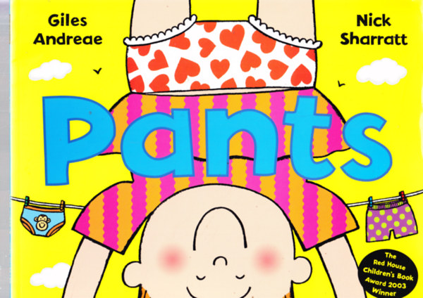 Giles Andreae, Nick Sharratt: Pants antikvár