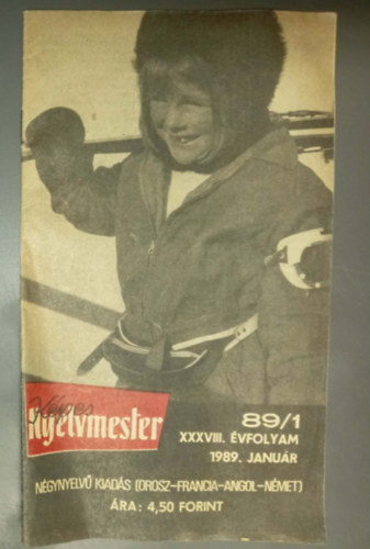 Kispesta István (fel. szerk.): Képes nyelvmester 89/1 XXXVIII. Évfolyam 1989. Január (Négynyelvű kiadás) antikvár