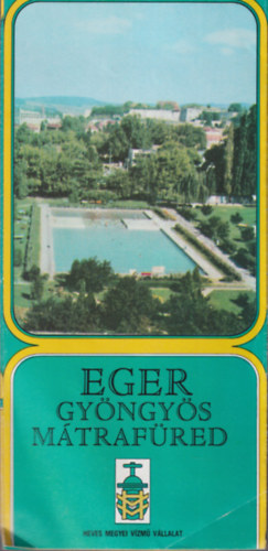 Eger,  Gyöngyös, Mátrafüred (1979) antikvár