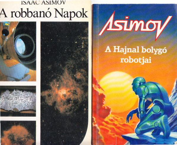 Asimov: A Hajnal bolygó robotjai + A robbanó Napok  könyv