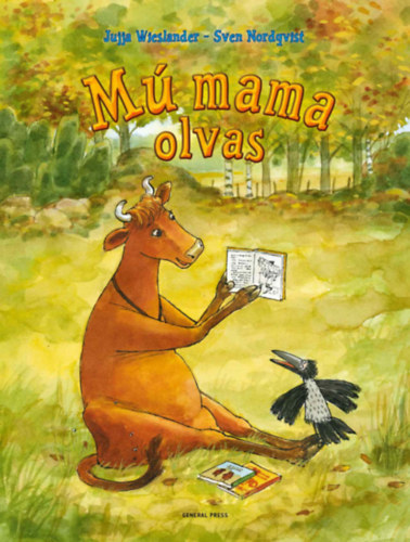 Jujja Wieslander, Sven Nordqvist: Mú mama olvas könyv