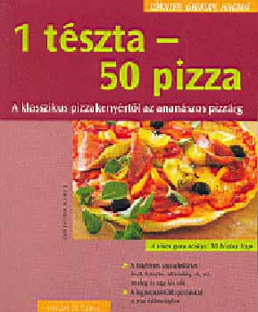 Christina Kempe: 1 tészta - 50 pizza antikvár