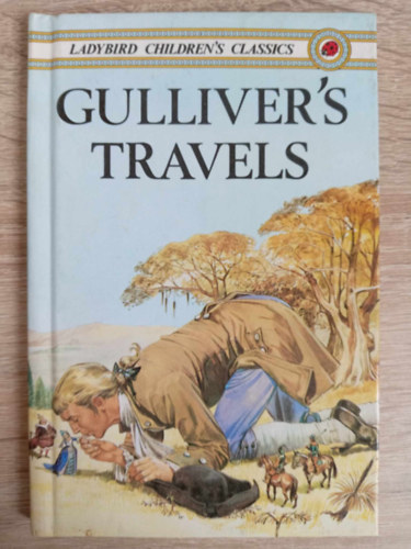 Jonathan Swift: Gulliver's Travels - Ladybird Children's Classics antikvár