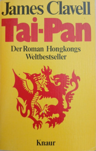 James Clavell: Tai-Pan (Der Roman Hongkongs) antikvár