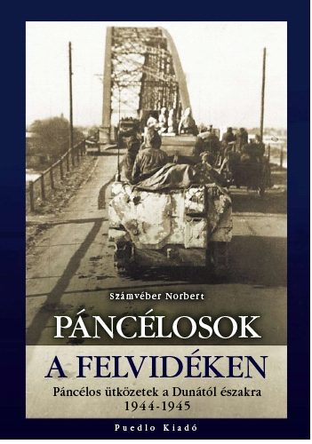 Számvéber Norbert: Páncélosok a Felvidéken antikvár