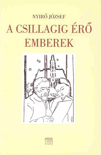 A csillagig érő emberek - II. kötet (1933-1953) akciós termékkép 1