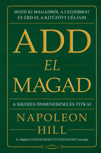 Napoleon Hill: Add el magad antikvár