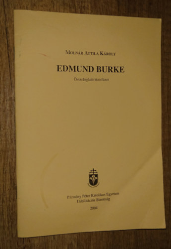 Molnár Attila Károly: Edmund Burke  - Összefoglaló tézisfüzet könyv