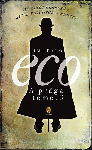 Umberto Eco: A prágai temető könyv