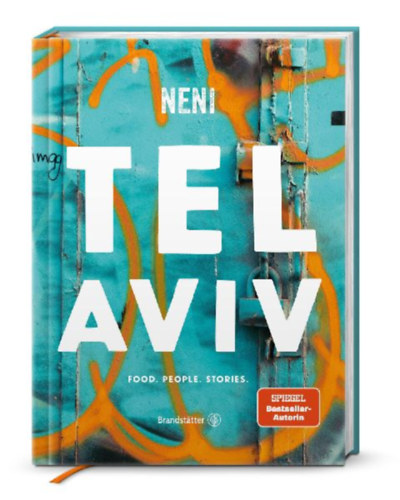 Molcho, Haya - Neni: Tel Aviv by Neni idegen