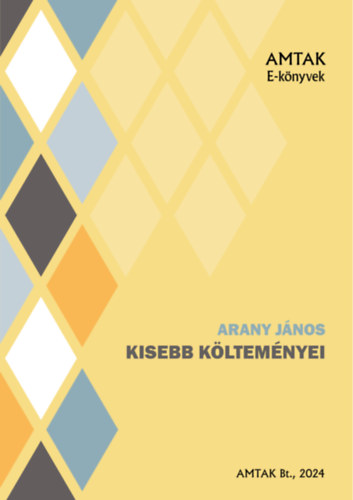 Arany János: Arany János kisebb költeményei e-Könyv