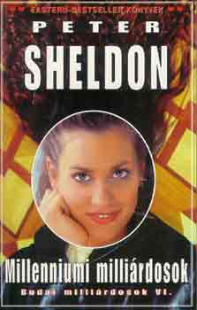 Peter Sheldon: Millenniumi milliárdosok antikvár