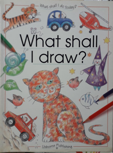 What shall I draw? antikvár