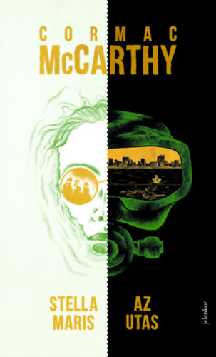 Cormac McCarthy: Az utas / Stella Maris e-Könyv