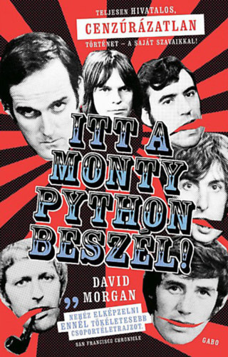 David Morgan: Itt a Monty Python beszél! e-Könyv