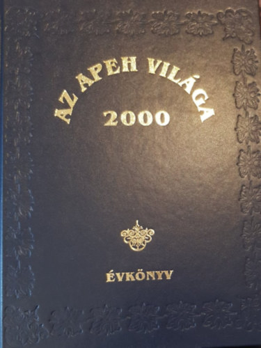Az APEH világa 2000 - Évkönyv antikvár