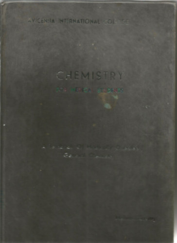 Mehran Anvary: Avicenna College - Chemistry for Medical Students antikvár
