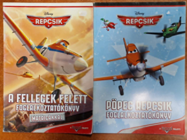 Walt Disney: 2db Disney Repcsik - A fellegek felett+ Pöpec repcsik- Foglalkoztatókönyv matricákkal antikvár