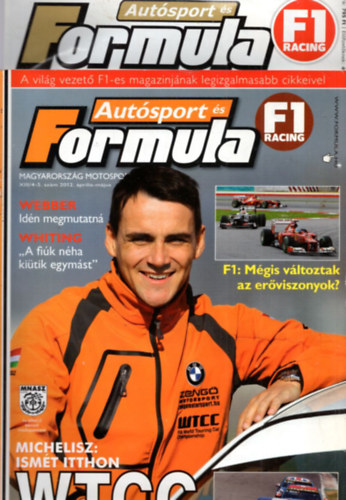 Csiki Gábor, Bethlen Tamás (főszerk.): Autósport és Formula 6 szám (5 kötetben) 2012/ április-május, július, augusztus, október, november antikvár