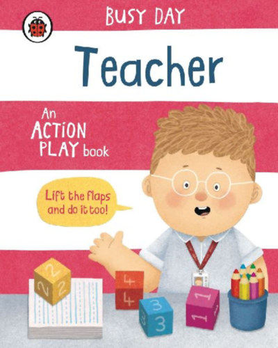 Green, Dan: Busy Day: Teacher idegen
