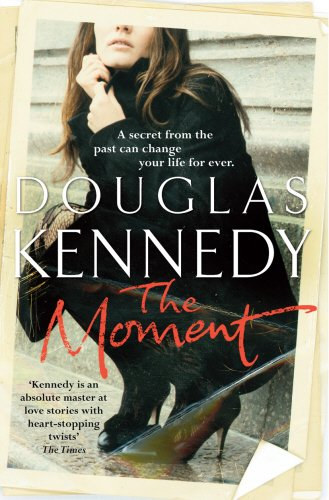 Douglas Kennedy: The Moment idegen