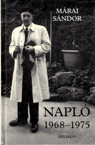 Márai Sándor: Napló 1968-1975 antikvár