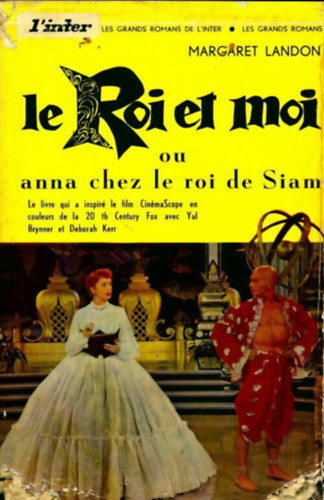 Margaret Landon: Le Roi et moi ou Anna chez le roi de Siam antikvár