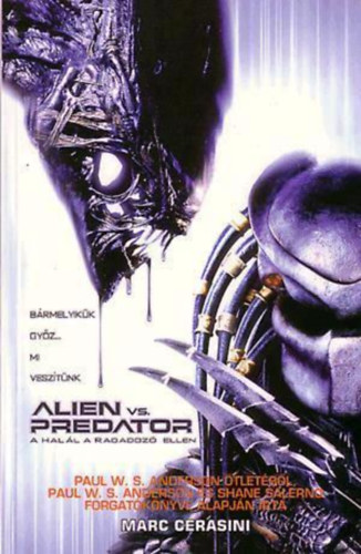 Marc Cerasini: Alien VS. Predator - A halál a ragadozó ellen antikvár